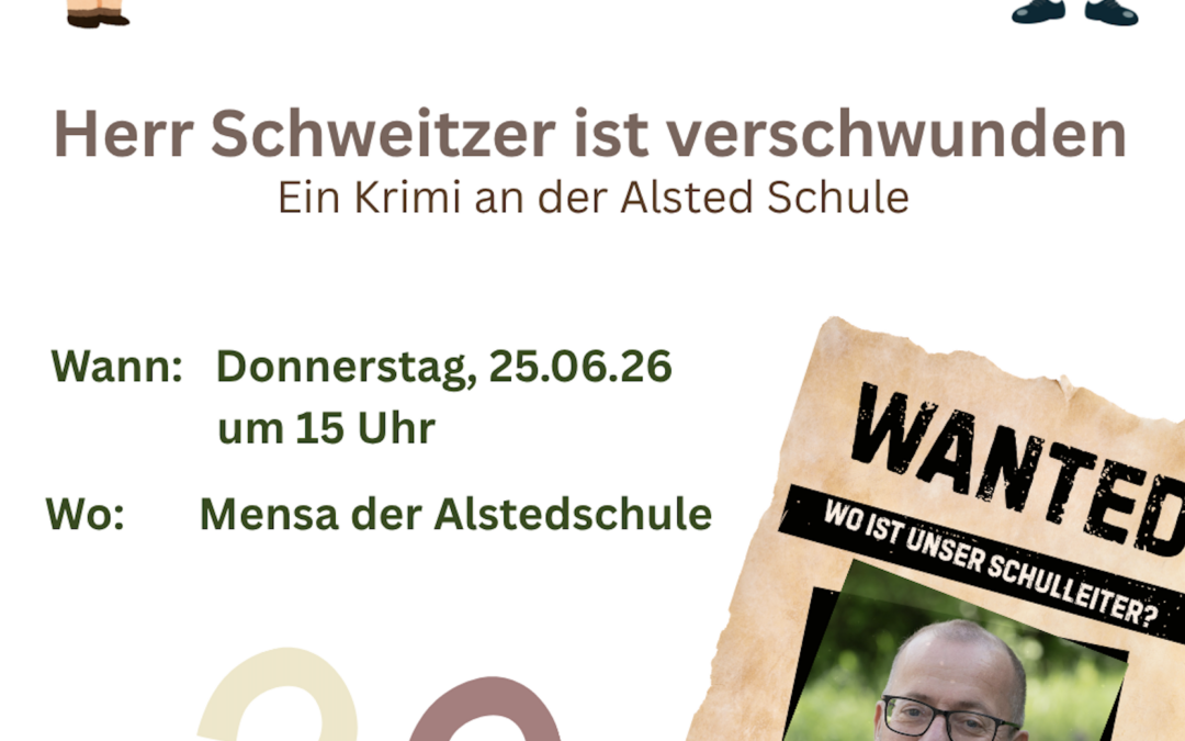 Herr Schweitzer ist verschwunden – ein Krimi der Theater – AG
